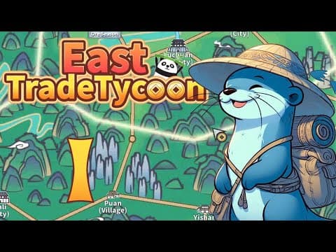 An Otter Trader | East Trade Tycoon: Inheritance | Ep. 1
