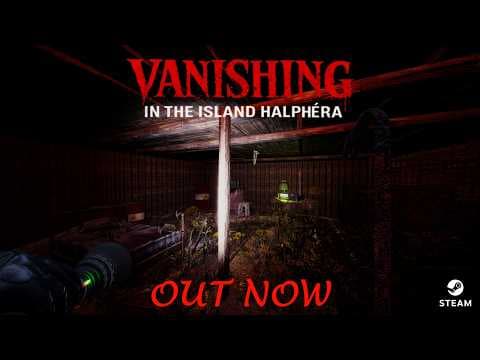 Vanishing In The Island Halphéra - Gameplay Trailer
