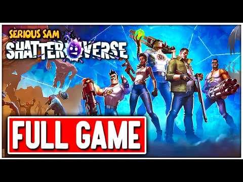 SERIOUS SAM: SHATTERVERSE Gameplay FULL GAME Walkthrough No Commentary PC + ENDING