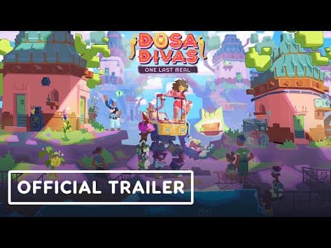 Dosa Divas - Official Gameplay Trailer | Day of the Devs: Summer Game Fest Edition