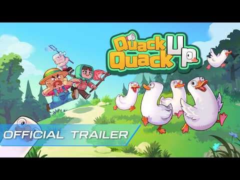 Quack Quack Up - Official Trailer | Chaotic Duck Adventure Revealed