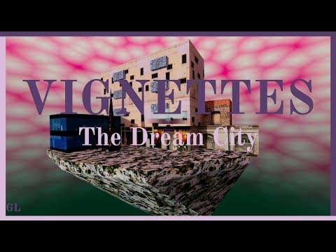 A DREAM WITHIN A DREAM -Vignettes: The Dream City - Indie Game - No Commentary