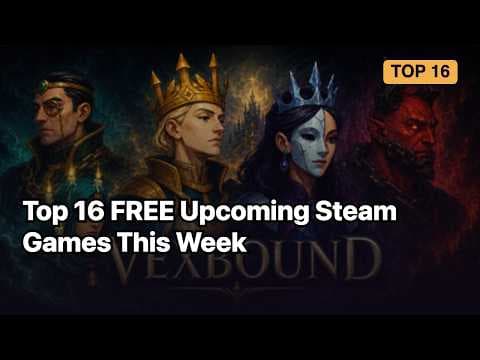Top 16 FREE Upcoming Steam Games This Week