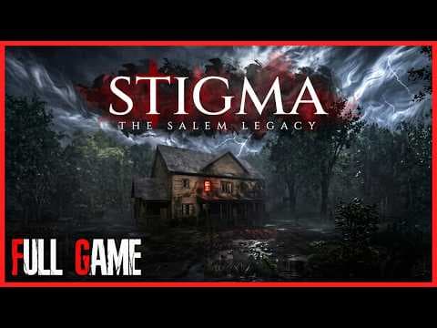 STIGMA: The Salem Legacy – Full Game Walkthrough | No Commentary | Horror Game | 4K