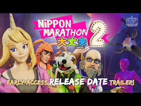 Nippon Marathon 2: Daijoubu  -  Early Access Release Date Trailer - Cause Chaos Across Japan!