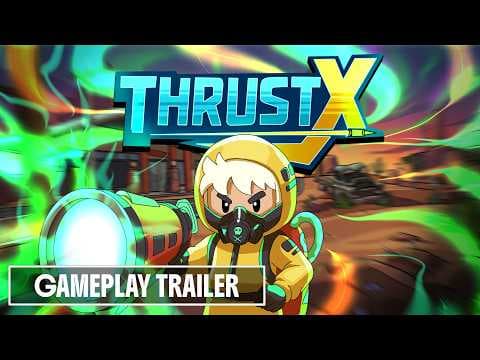 ThrustX | Official Gameplay Trailer