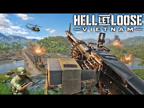 Hell Let Loose Vietnam Surprised EVERYONE..