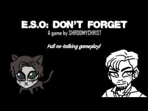 ESO: Don’t Forget – No-Commentary Run