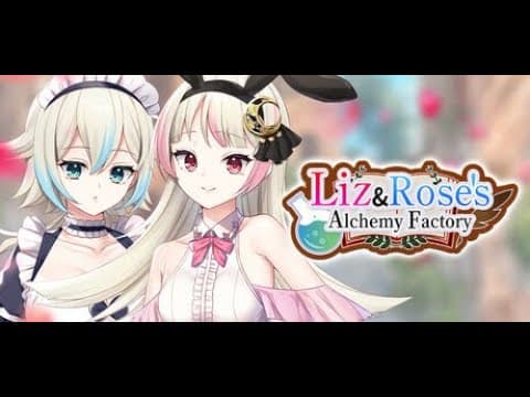 Launching Tomorrow: Liz and Rose's Alchemy Factory