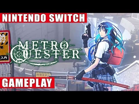 Metro Quester Nintendo Switch Gameplay