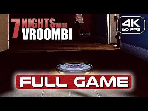 7 Nights with Vroombi Full Game No Commentary Walkthrough 4K