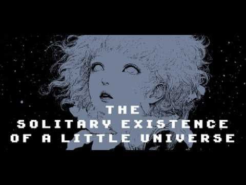 The Solitary Existence of a Little Universe | Gameplay PC | Steam | GandaCu