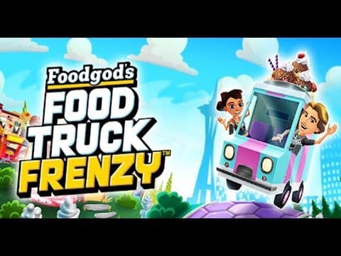 Foodgod's Food Truck Frenzy™ - Android Gameplay Fᴴᴰ
