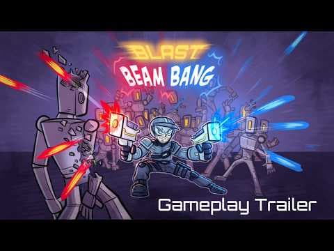 Blast Beam Bang - Gameplay Trailer