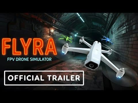 Flyra: FPV Drone Simulator – Announcement Trailer