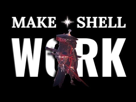 Shell's First Steps: General Guide [Shape of Dreams]