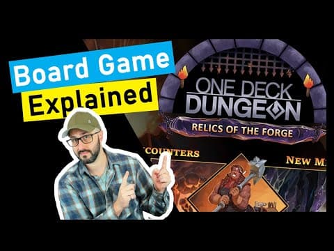 Is One Deck Dungeon Relics of the Forge for you? A Quick Overview!