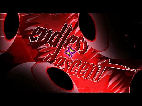 "Endless Descent" (Demon) by Ph4lip | Geometry Dash 2.11