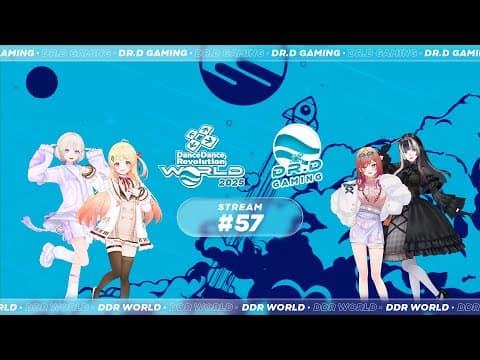 Dr.D's DDR WORLD 2025 Stream # 57 (09/29/2025) Hololive ReGLOSS collab