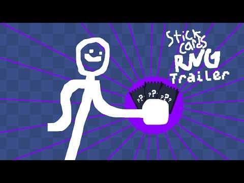Stick Cards RNG | Main Trailer