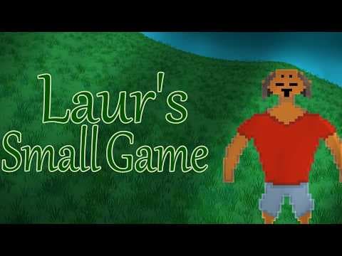 Laur's Small Game - Game Trailer