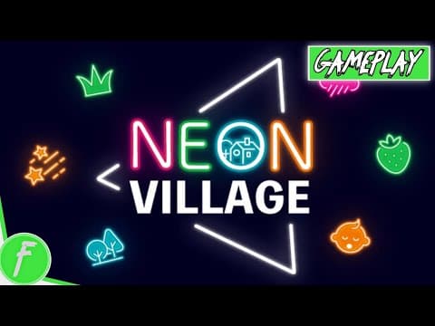 Neon Village Gameplay HD (PC) | NO COMMENTARY