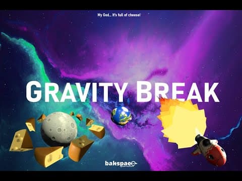 Gravity Break 5 min walkthrough