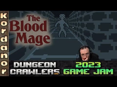 The Blood Mage - Playing Dungeoncrawler GameJam 2023 Submissions