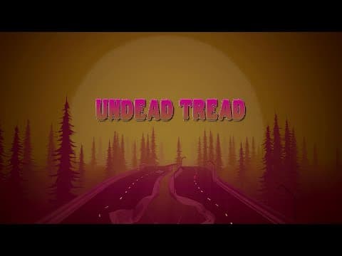 Undead Tread - Announcement Trailer
