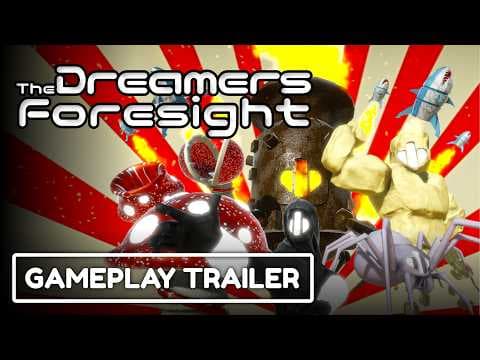 The Dreamers Foresight - Official Gameplay Trailer
